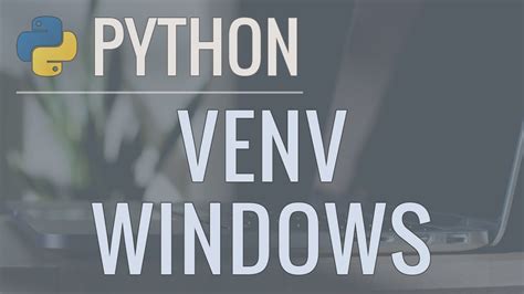 Activate venv windows python